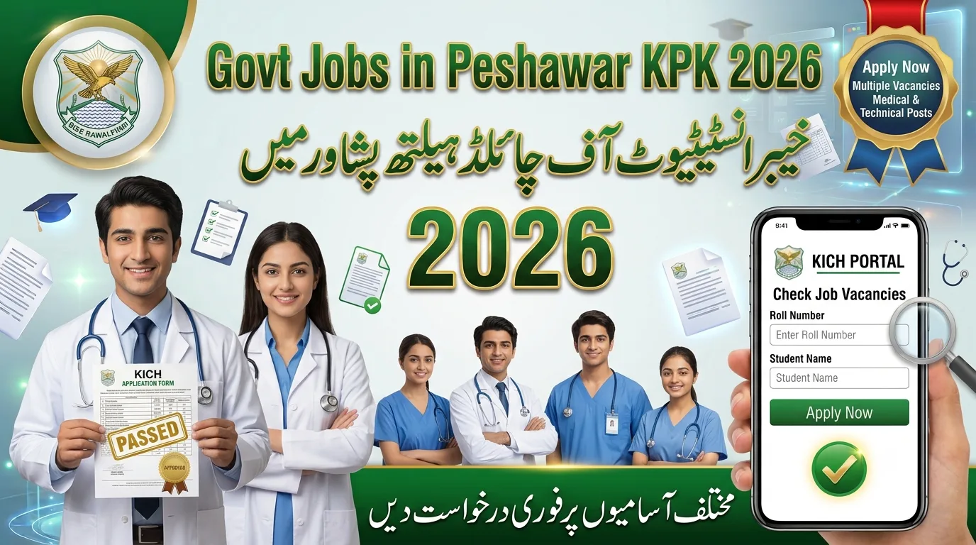 Govt Jobs In Peshawar Today At Khyber Institute of Child Health