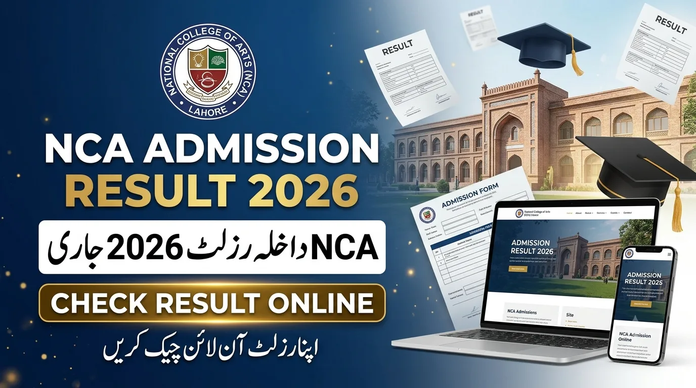 National College of Arts NCA Admission NTS Result & Merit List