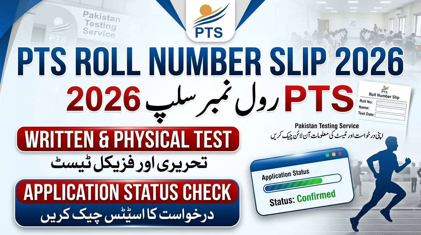 PTS Roll Number Slip Written & Physical Test Application Status